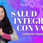 Salud integral con vale – Chackra 2