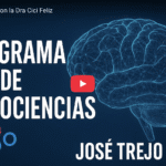 Neurociencias con la Dra Cici Feliz