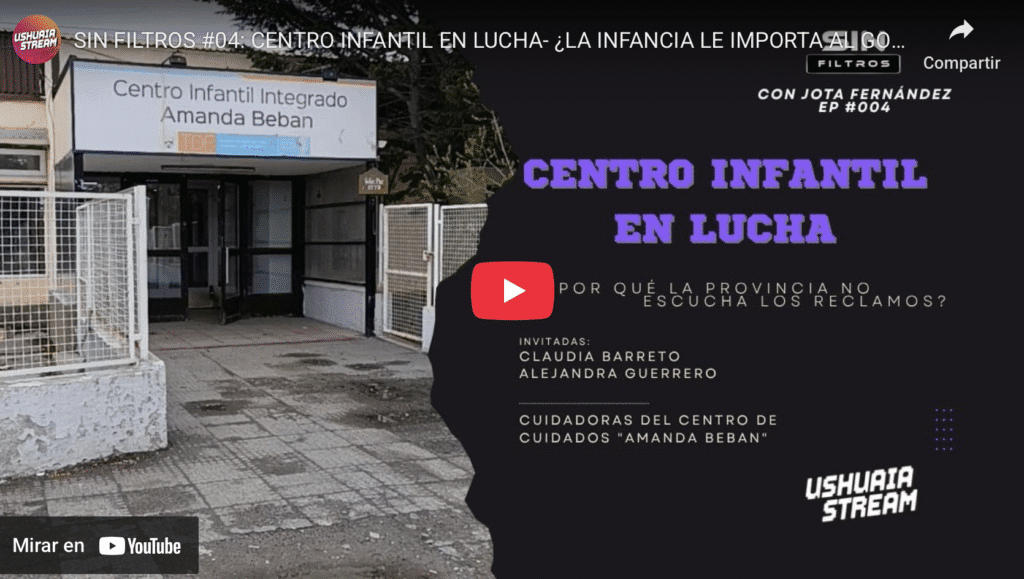 SIN FILTROS #04: CENTRO INFANTIL EN LUCHA- ¿LA INFANCIA LE IMPORTA AL GOBERNADOR?