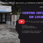 SIN FILTROS #04: CENTRO INFANTIL EN LUCHA- ¿LA INFANCIA LE IMPORTA AL GOBERNADOR?